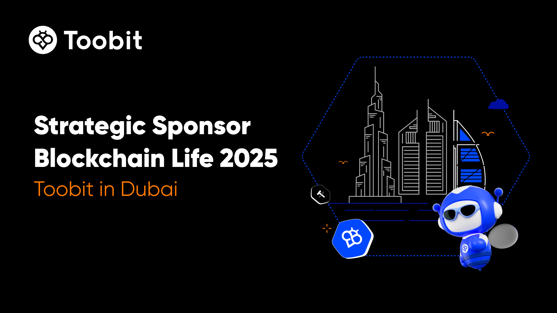 Toobit حامی Blockchain Life 2025 دبی